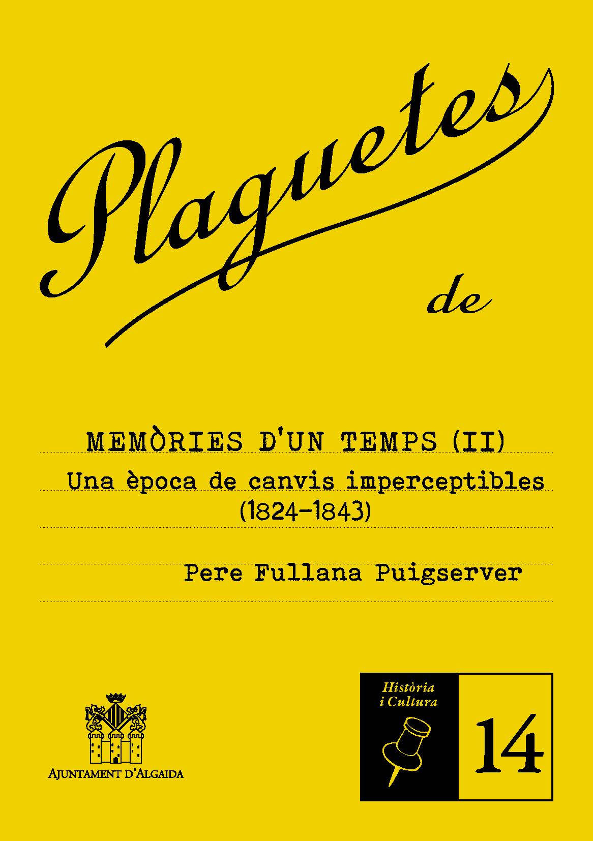 Plaguetes d'Història i cultura