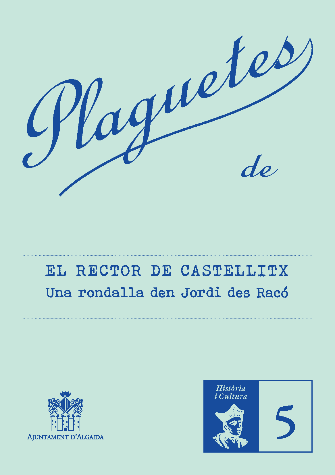 Plaguetes d'Història i cultura