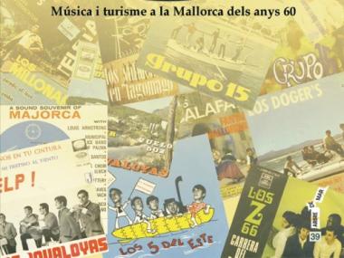 Presentació del llibre Paradise of love o l'illa imaginada. Música i turisme a la Mallorca dels anys 60